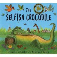 The Selfish Crocodile di Faustin Charles edito da Bloomsbury Publishing Plc