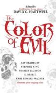 The Color of Evil di David G. Hartwell edito da TOR BOOKS