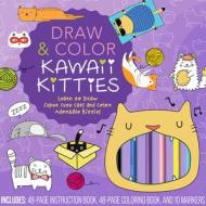 Draw & Color Kawaii Kitties Kit di Editors of Rock Point edito da Chartwell Books