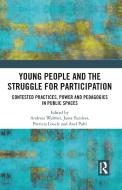 Young People And The Struggle For Participation edito da Taylor & Francis Ltd