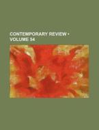 Contemporary Review (volume 54) di Books Group edito da General Books Llc