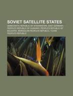 Soviet Satellite States: Democratic Repu di Books Llc edito da Books LLC, Wiki Series