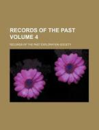 Records of the Past Volume 4 di Records Of the Past Society edito da Rarebooksclub.com