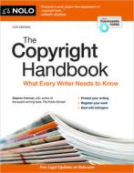 The Copyright Handbook: What Every Writer Needs to Know di Stephen Fishman edito da NOLO PR