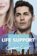 Life Support di Candace Calvert edito da TYNDALE HOUSE PUBL