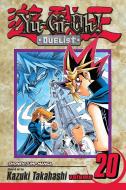 Yu-Gi-Oh!: Duelist, Vol. 20 di Kazuki Takahashi edito da Viz Media, Subs. of Shogakukan Inc