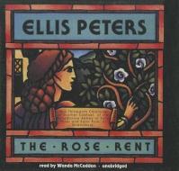 The Rose Rent di Ellis Peters edito da Blackstone Audiobooks
