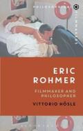 Eric Rohmer di Vittorio Hosle edito da BLOOMSBURY 3PL