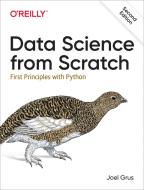 Data Science from Scratch di Joel Grus edito da O'Reilly UK Ltd.