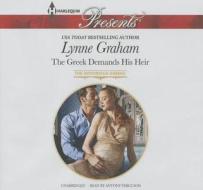 The Greek Demands His Heir di Lynne Graham edito da Harlequin Audio