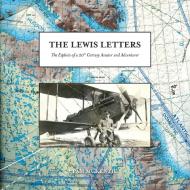 The Lewis Letters di Pam McKenzie edito da FriesenPress