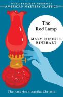The Red Lamp di Mary Roberts Rinehart edito da AMER MYSTERY CLASSICS