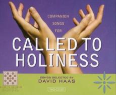 Called to Holiness Companion CD di David Haas edito da Franciscan Media