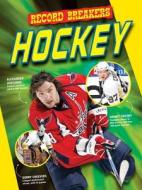 Hockey di Blaine Wiseman edito da Weigl Educational Publishers Limited
