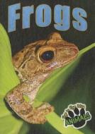 Frogs di Don McLeese edito da Rourke Educational Media