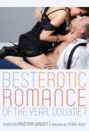 The Best Erotic Romance of the Year di Kristina (Kristina Wright) Wright, Tiffany (Tiffany Reiz) Reiz edito da Cleis Press