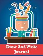 Draw and Write Journal di Nisclaroo edito da ONLY1MILLION INC