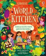 World Kitchen: A Children's Cookbook di Abigail Wheatley edito da USBORNE BOOKS