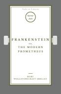Frankenstein di Mary Wollstonecraft Shelley edito da Vulpine Press