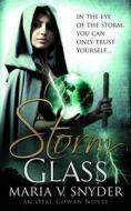Storm Glass di Maria V. Snyder edito da Harlequin (UK)
