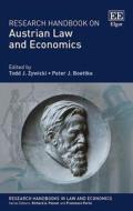 Research Handbook on Austrian Law and Economics di Todd J. Zywicki, Peter J. Boettke edito da Edward Elgar Publishing