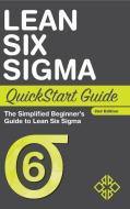 Lean Six Sigma Quickstart Guide di Benjamin Sweeney, Clydebank Business edito da Clydebank Media Llc