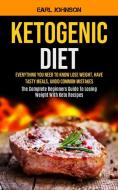 Ketogenic Diet di Earl Johnson edito da Micheal kannedy