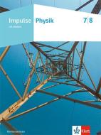 Impulse Physik 7/8. Schulbuch Klassen 7/8. Ausgabe Niedersachsen edito da Klett Ernst /Schulbuch