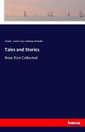Tales and Stories di Richard Garnett, Mary Wollstonecraft Shelley edito da hansebooks