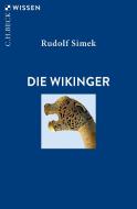 Die Wikinger di Rudolf Simek edito da Beck C. H.