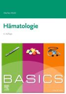 BASICS Hämatologie di Marlies Michl edito da Urban & Fischer/Elsevier
