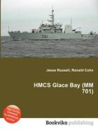 Hmcs Glace Bay (mm 701) edito da Book On Demand Ltd.