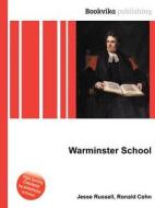 Warminster School edito da Book On Demand Ltd.