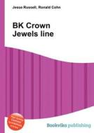 Bk Crown Jewels Line edito da Book On Demand Ltd.