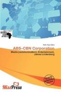 Abs-cbn Corporation edito da Miss Press