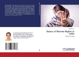 Status of Women Rights in India di Sukhpal Kaur edito da LAP LAMBERT Academic Publishing