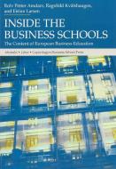 Inside the Business Schools edito da Copenhagen Business School Press