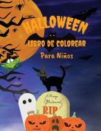 Halloween Libro de Colorear Para Niños di Margo Blackmore edito da G