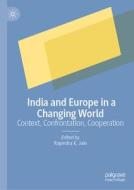 India and Europe in a Changing World edito da Springer Nature Singapore