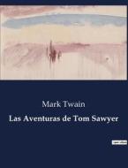 Las Aventuras de Tom Sawyer di Mark Twain edito da Culturea