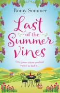 Last of the Summer Vines di Romy Sommer edito da HarperCollins Publishers