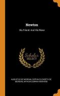 Newton di Augustus de Morgan, Sophia Elizabeth De Morgan, Arthur Cowper Ranyard edito da Franklin Classics Trade Press
