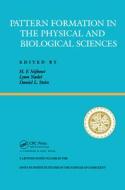 Pattern Formation In The Physical And Biological Sciences di H. Frederick Nijhout edito da Taylor & Francis Ltd