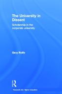 The University in Dissent di Gary (The University of Swansea Rolfe edito da Taylor & Francis Ltd