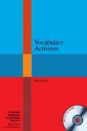 Vocabulary Activities With Cd-rom di Penny Ur edito da Cambridge University Press