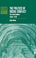 The Politics of Social Conflict di Andy Wood edito da Cambridge University Press