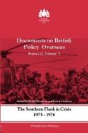 The Southern Flank in Crisis, 1973-1976 edito da Taylor & Francis Ltd