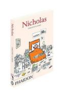 Nicholas di Rene Goscinny edito da Phaidon Press Ltd