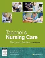 Tabbner\'s Nursing Care di Gabby Koutoukidis, Kate Stainton, Jodie Hughson edito da Elsevier Australia