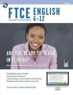 FTCE English 6-12 di Alicia Mendoza edito da RES & EDUCATION ASSN